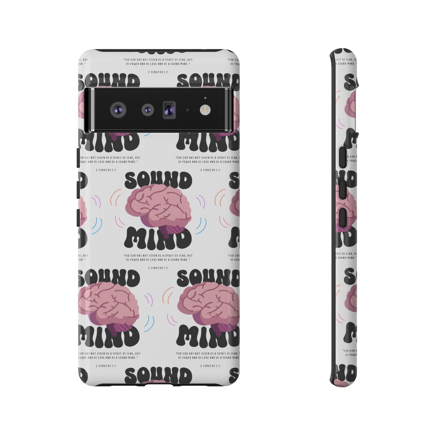 "Sound Mind" Phone Case