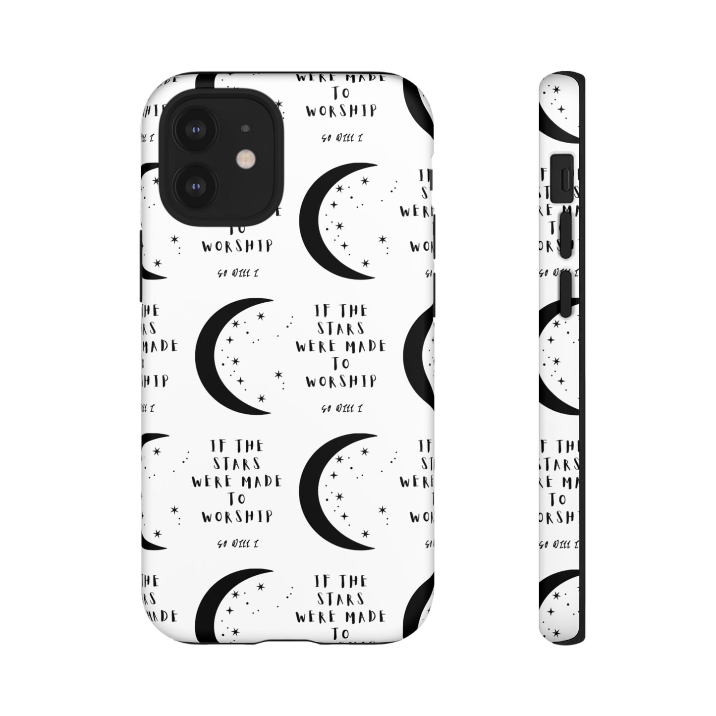 "If The Stars Were Made To Worship" Phone Case