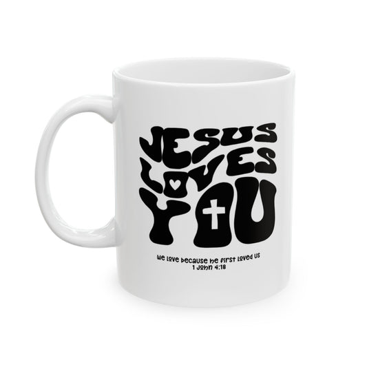 "Jesus Loves You" Mug