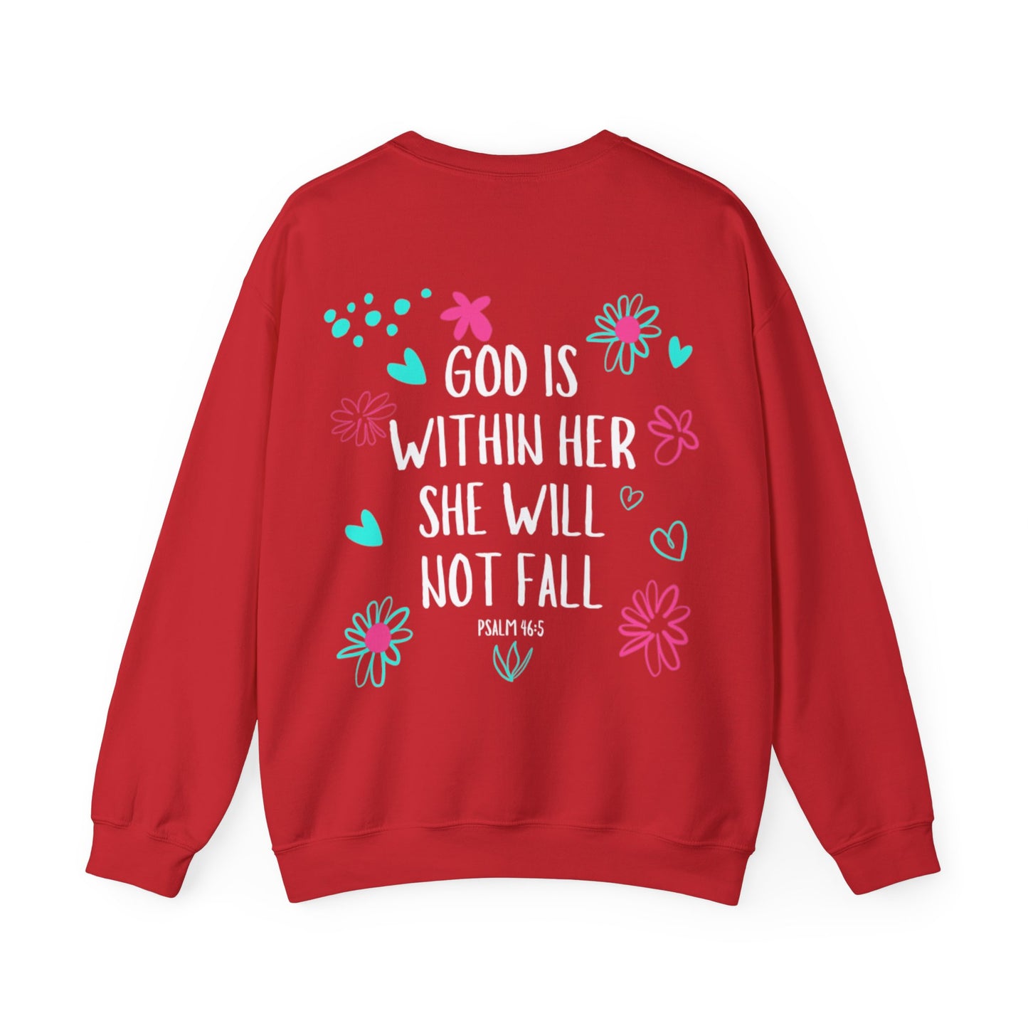 "God Is Within Her" Sweatshirt