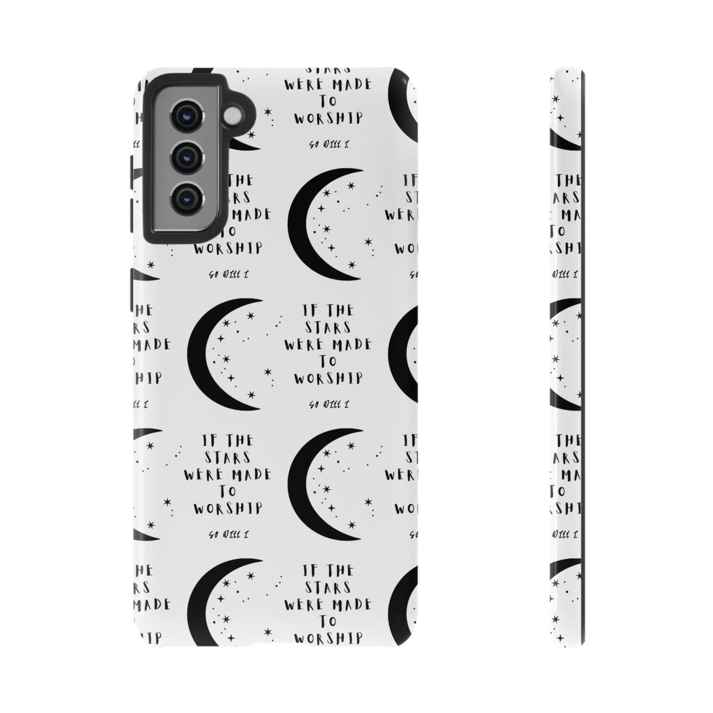 "If The Stars Were Made To Worship" Phone Case