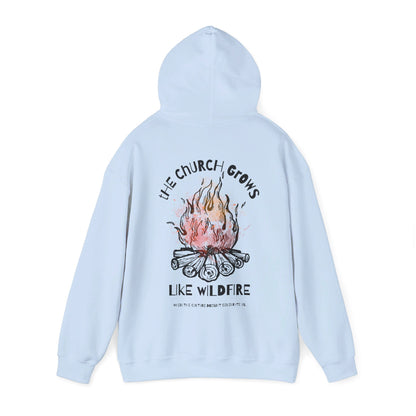 "The Church Grows Like Wildfire" Hoodie