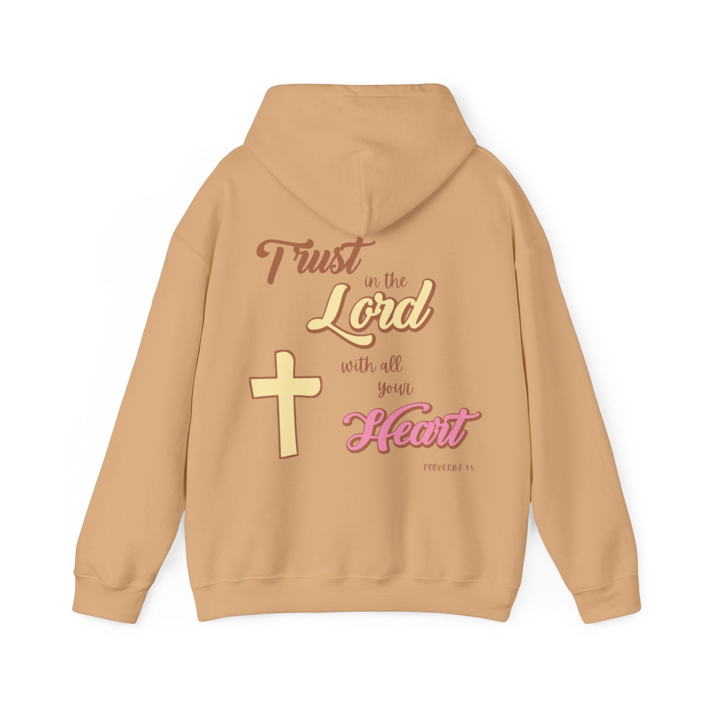 "Trust In The Lord" Hoodie