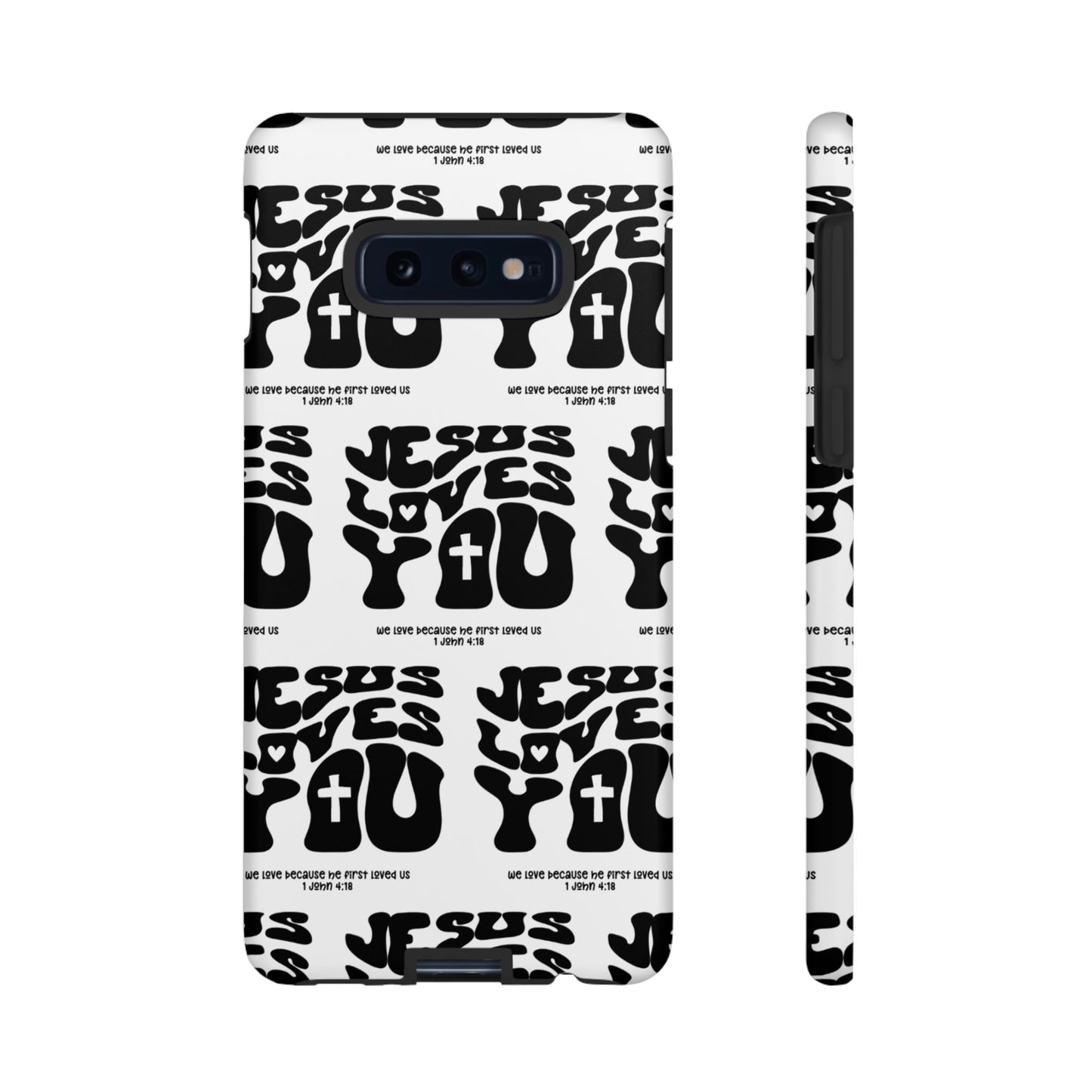 "Jesus Loves You" Phone Case