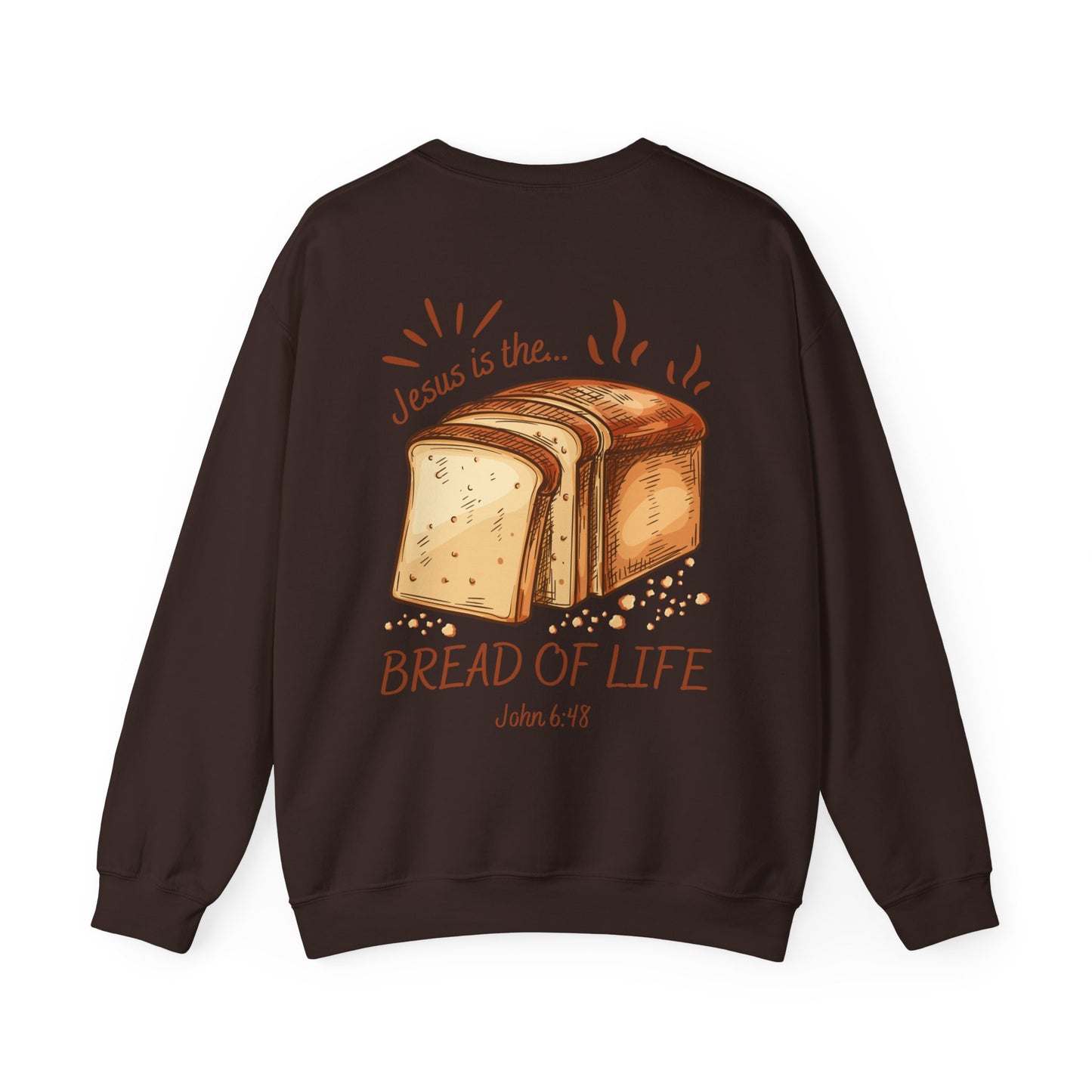 "Bread of Life" Sweatshirt