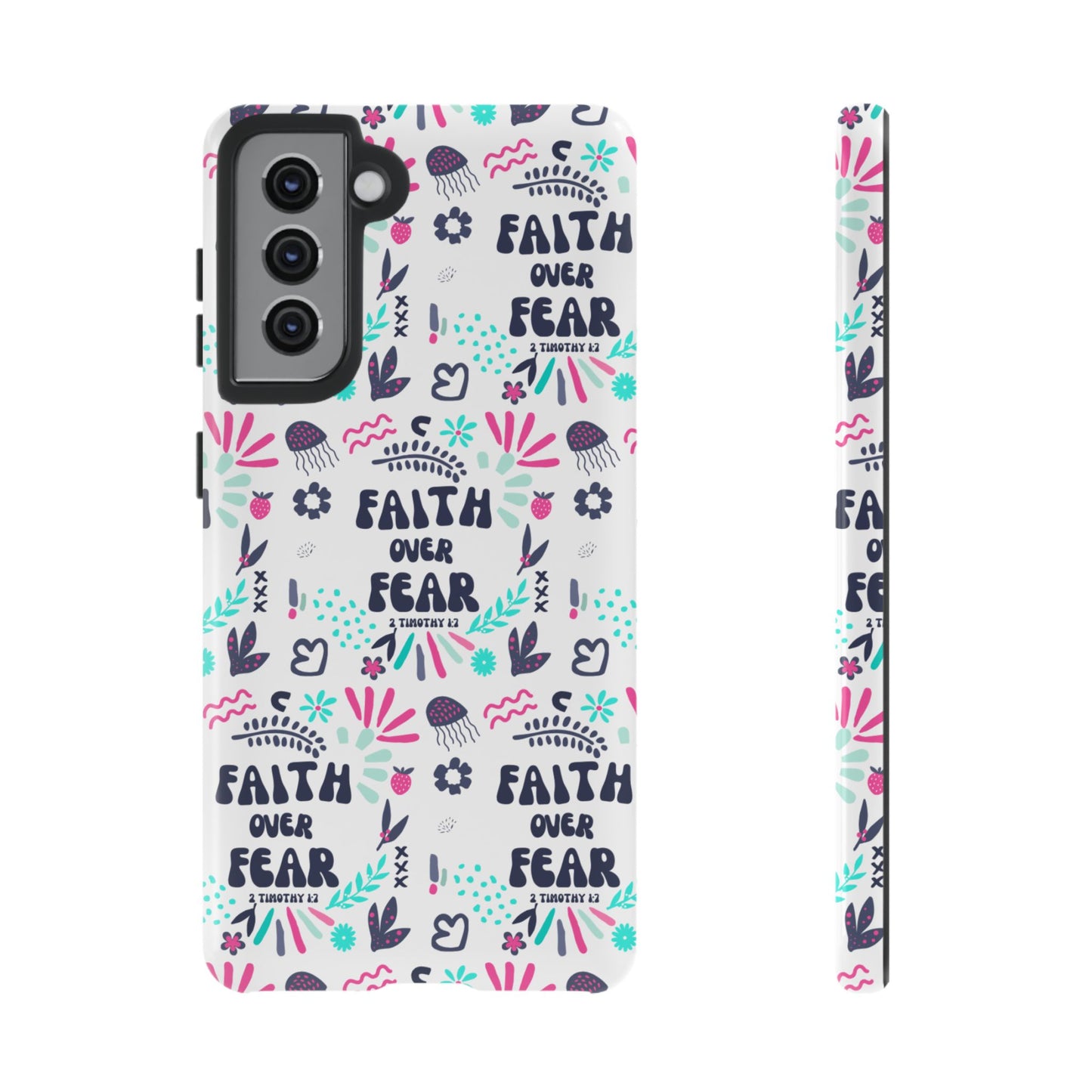 "Faith Over Fear" Phone Case