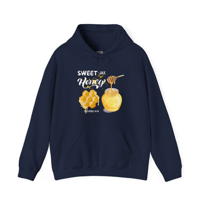 "Sweet Like Honey" Hoodie