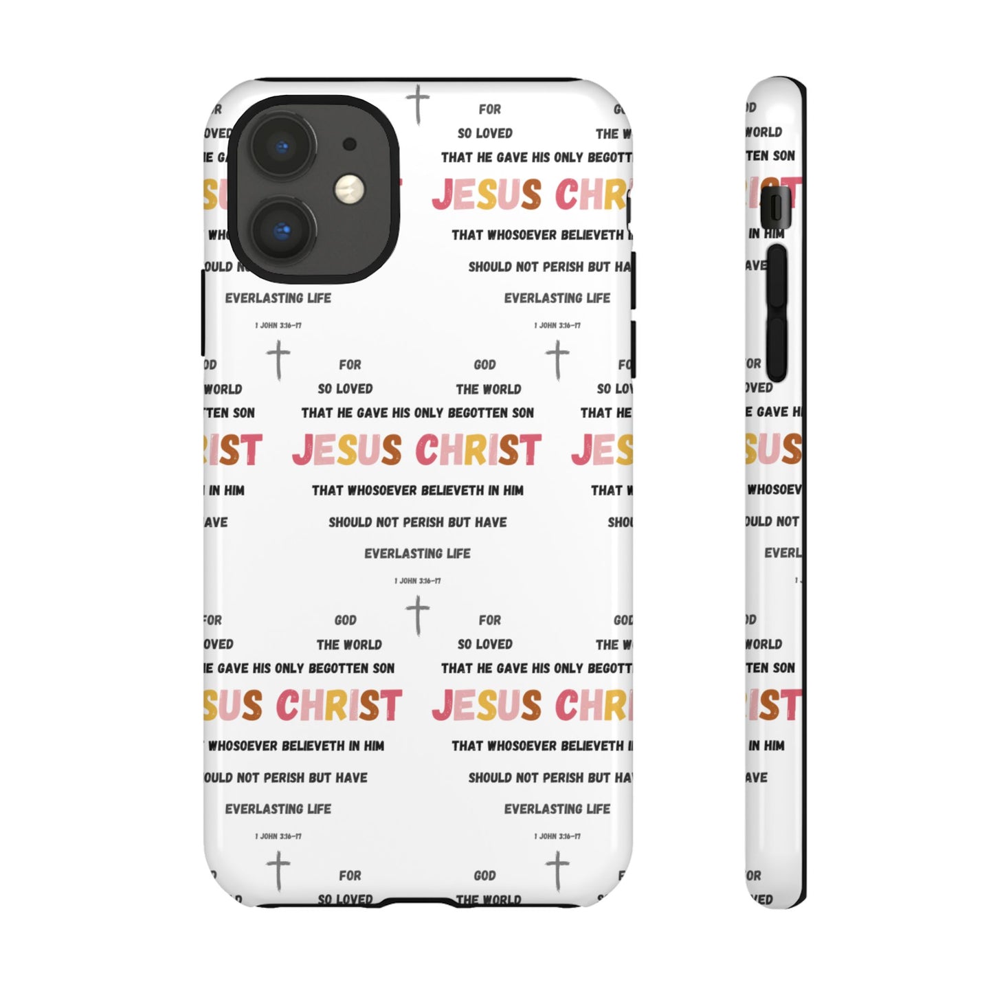 "For God So Loved The World" Phone Case