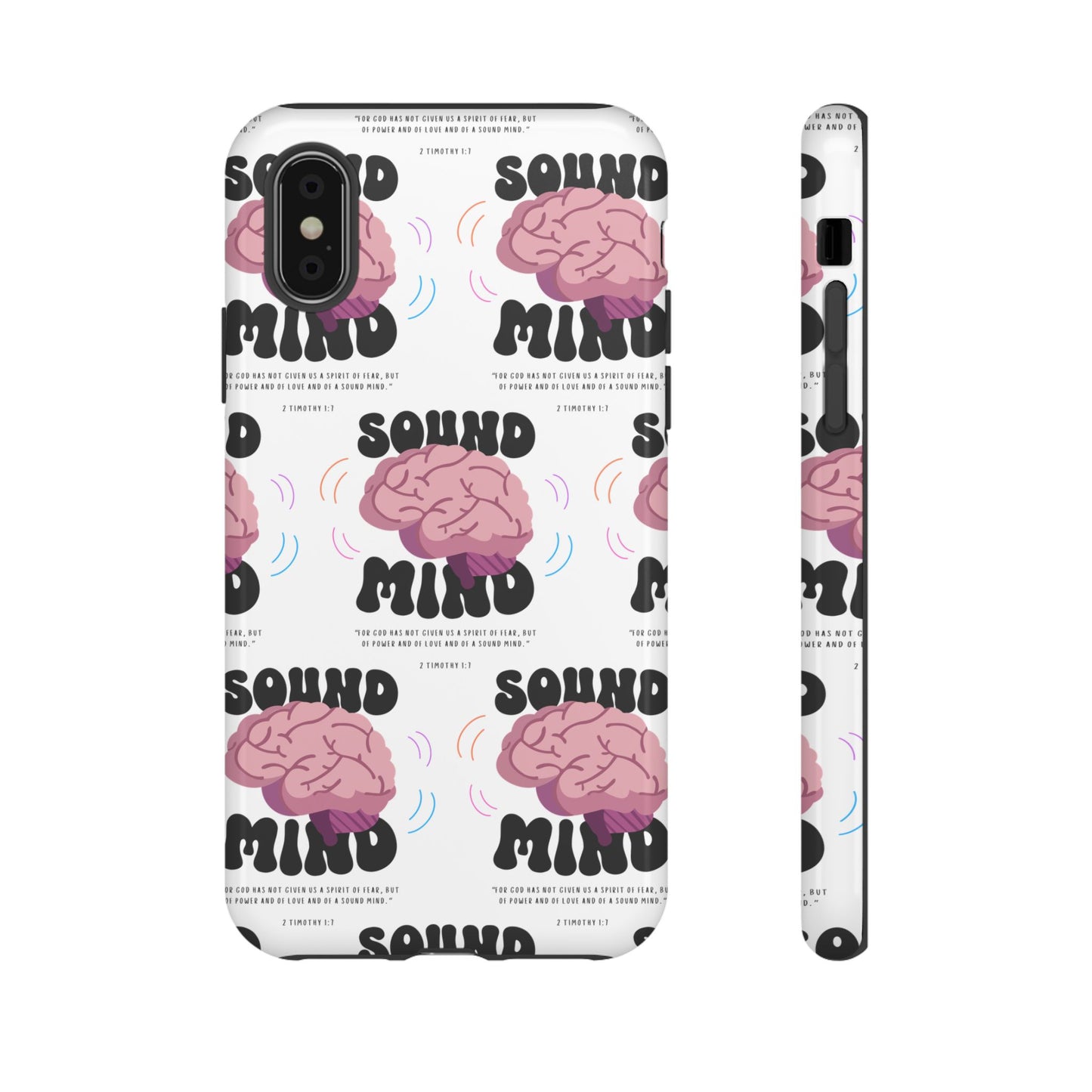 "Sound Mind" Phone Case