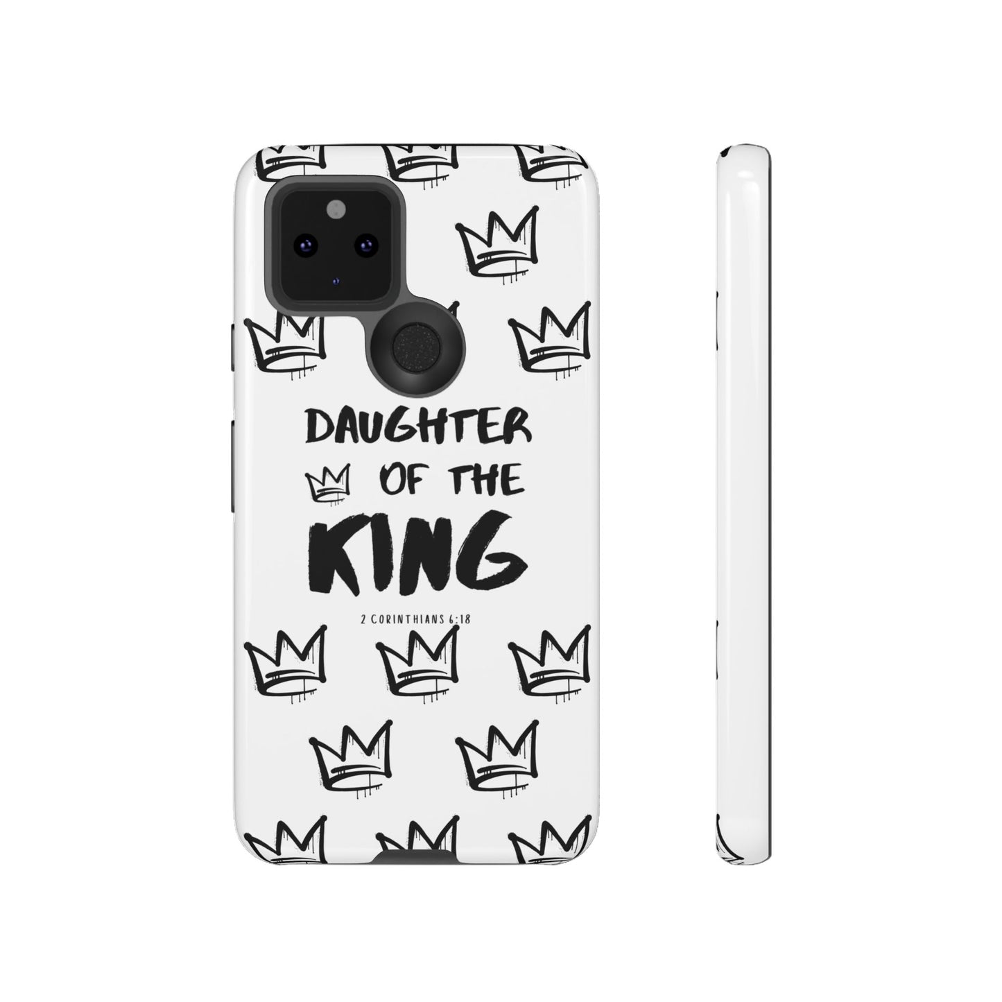 "Daughter of the King" Phone Case