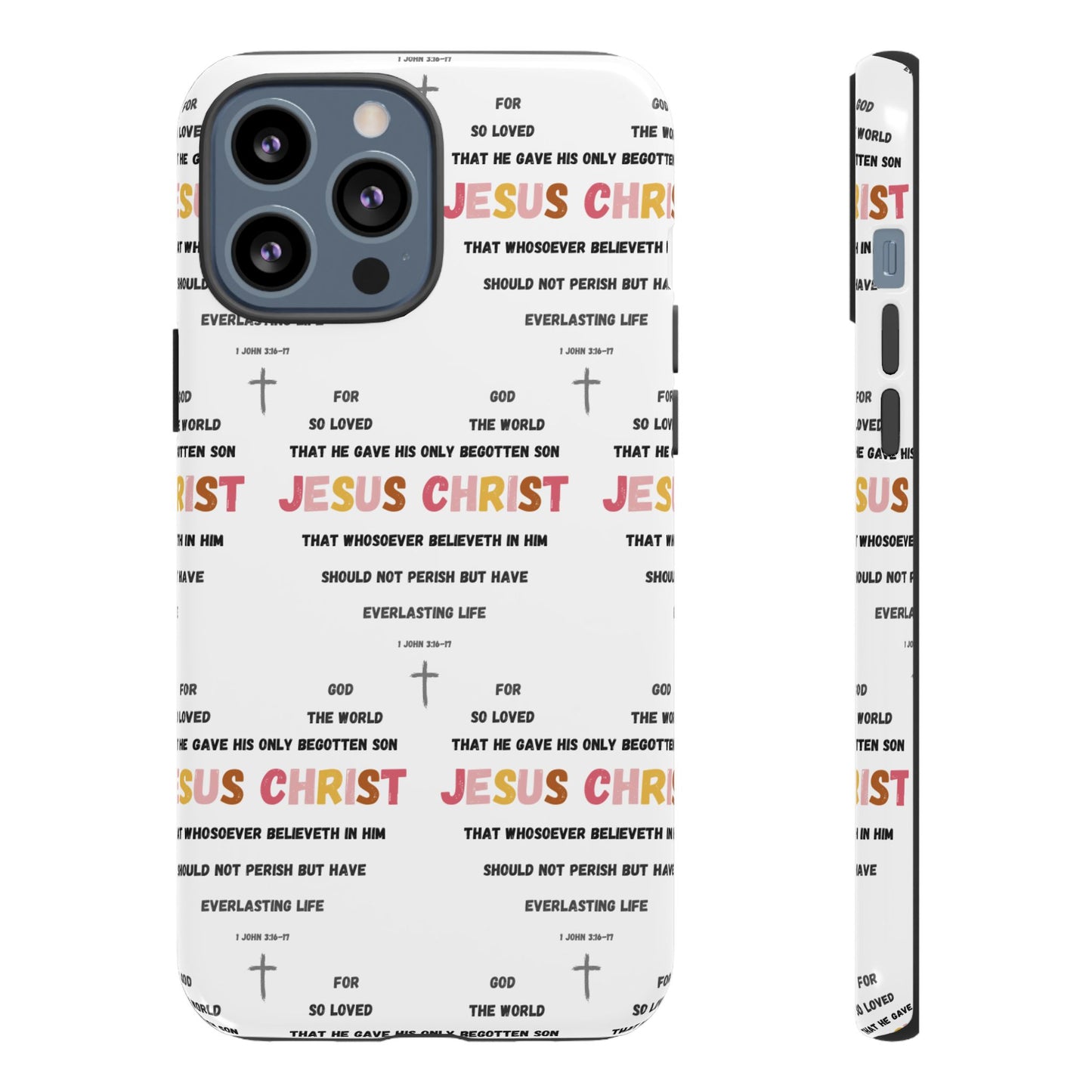 "For God So Loved The World" Phone Case