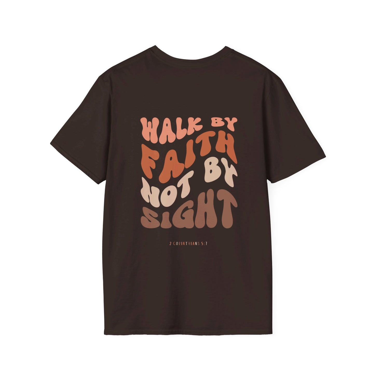 "Walk By Faith" T-Shirt