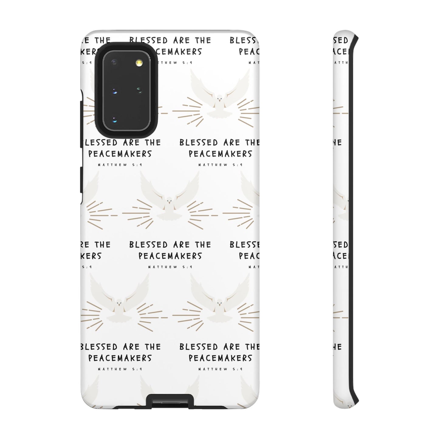 "Blessed Are The Peacemakers" Phone Case