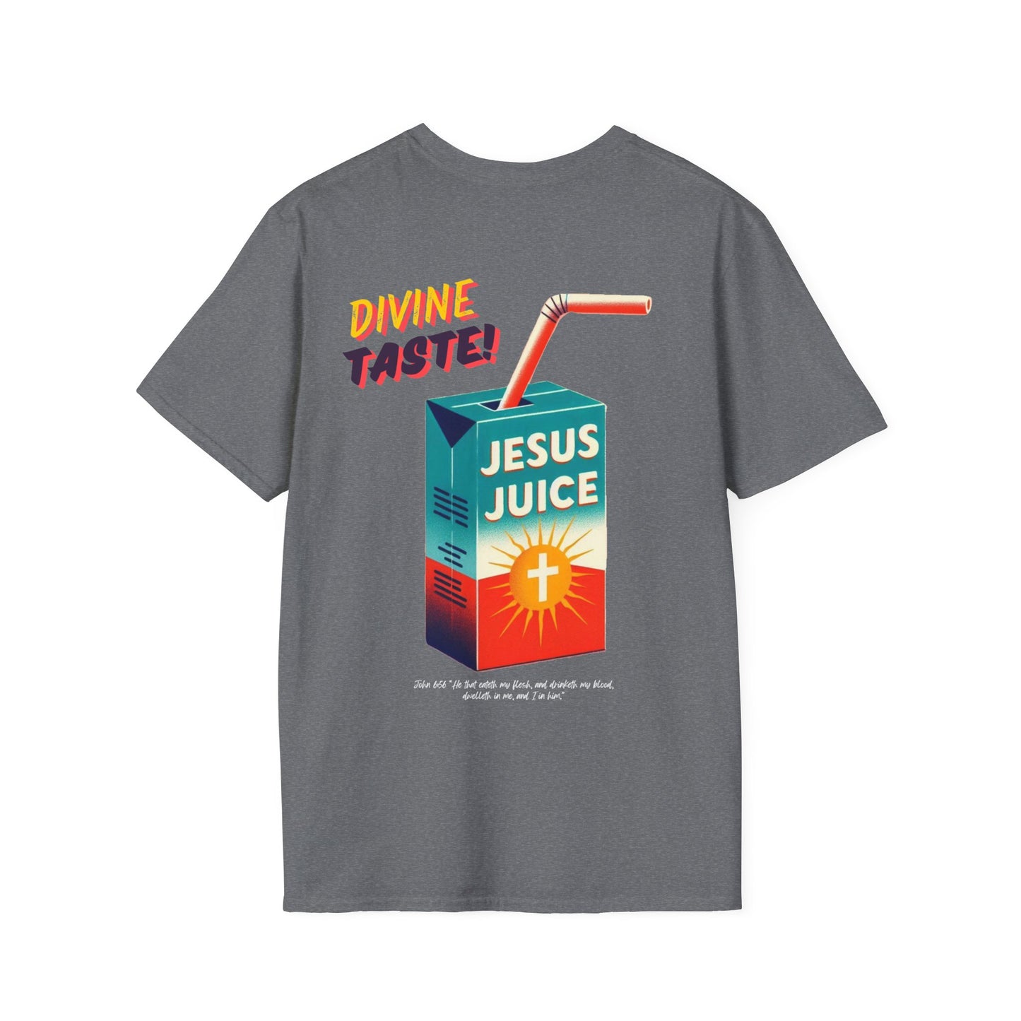 "Jesus Juice" T-Shirt