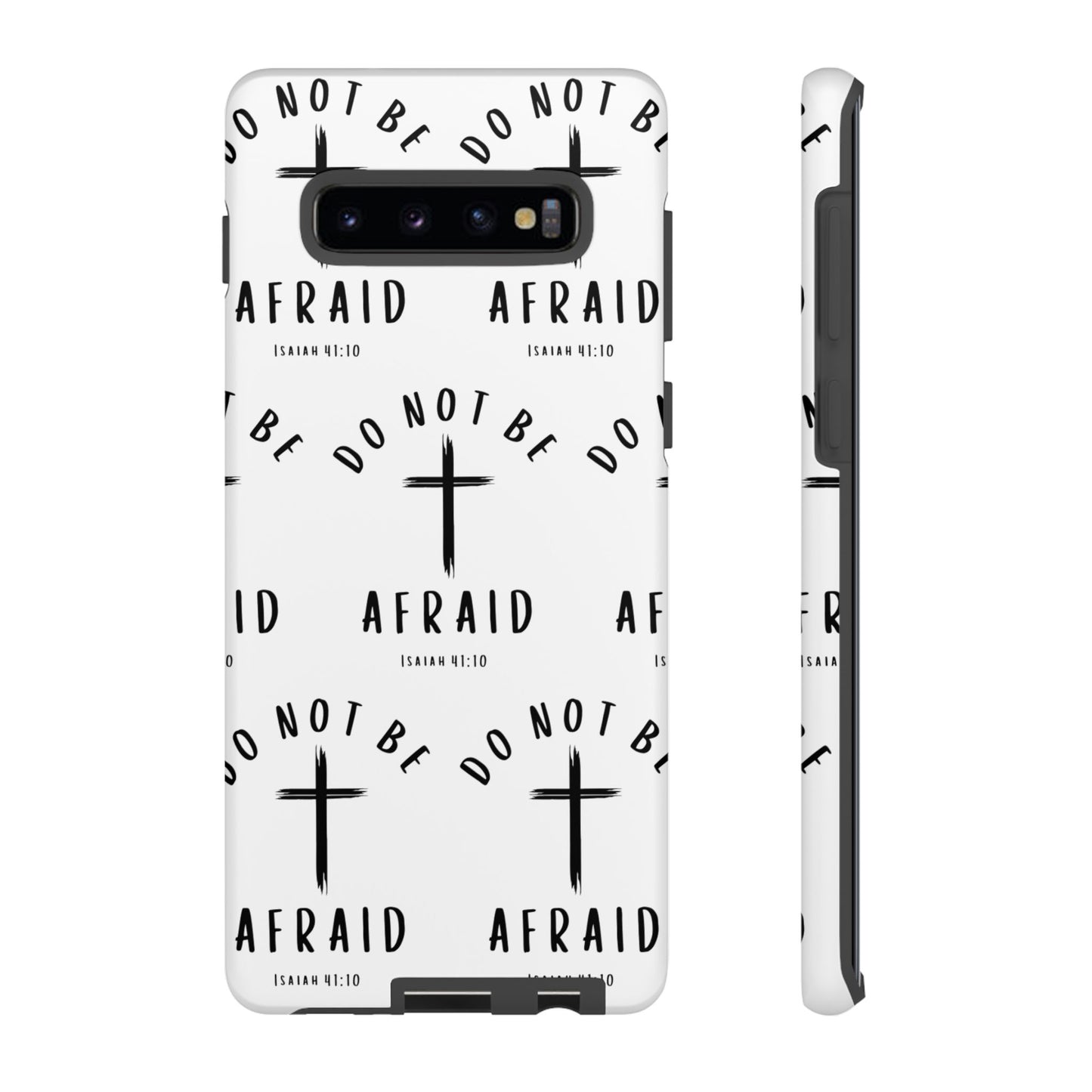 "Do Not Be Afraid" Phone Case