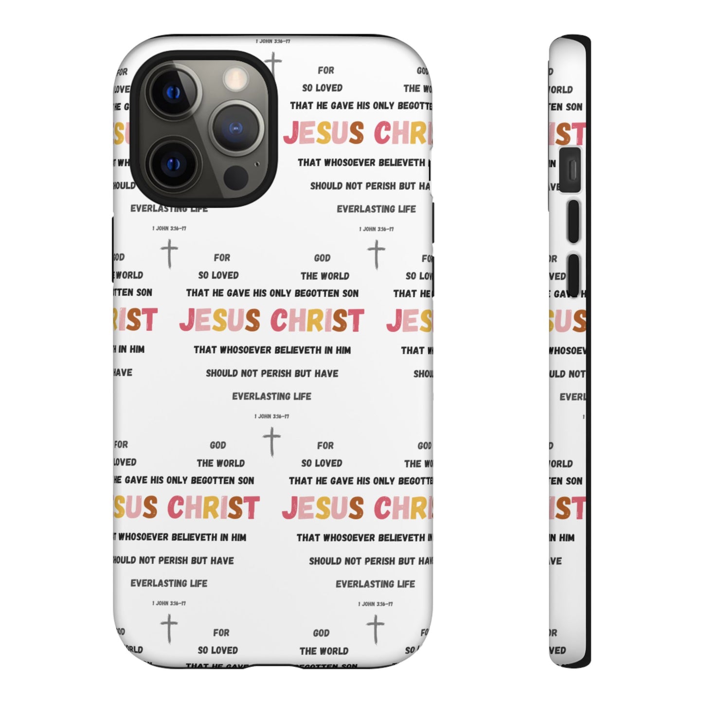 "For God So Loved The World" Phone Case