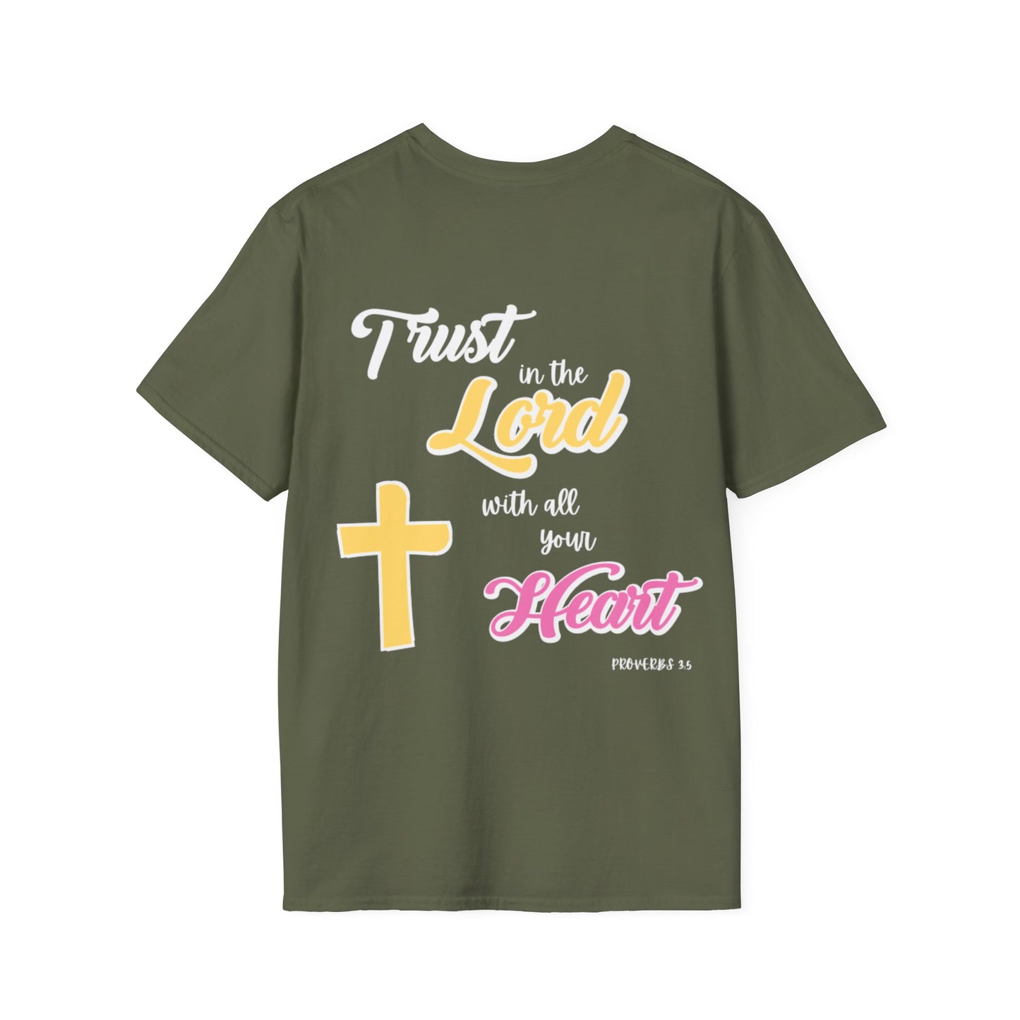 "Trust In The Lord" T-Shirt