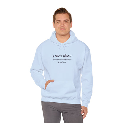 "A Soul's Worth" Hoodie