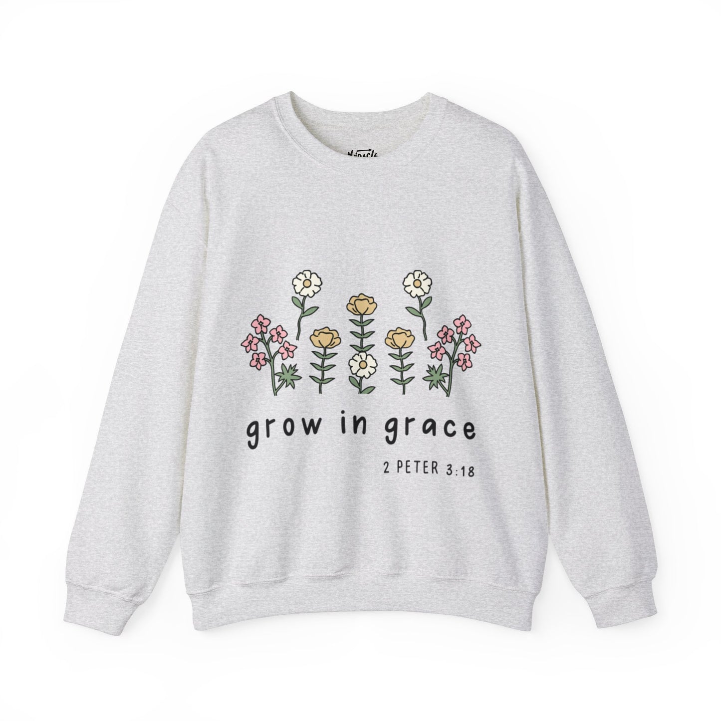 "Grow In Grace" Sweatshirt