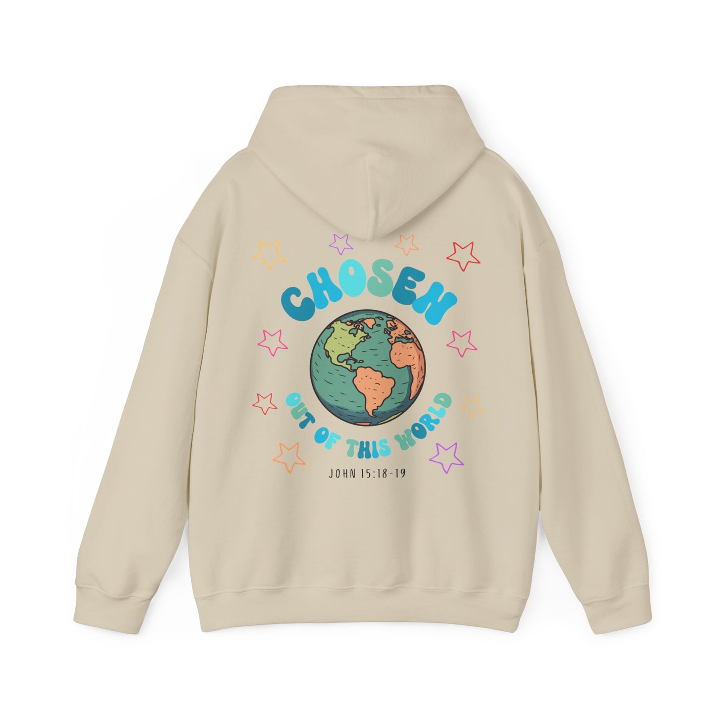 "Chosen Out Of This World" Hoodie