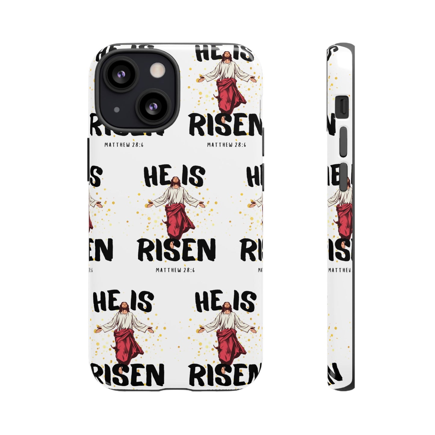 "He Is Risen" Phone Case