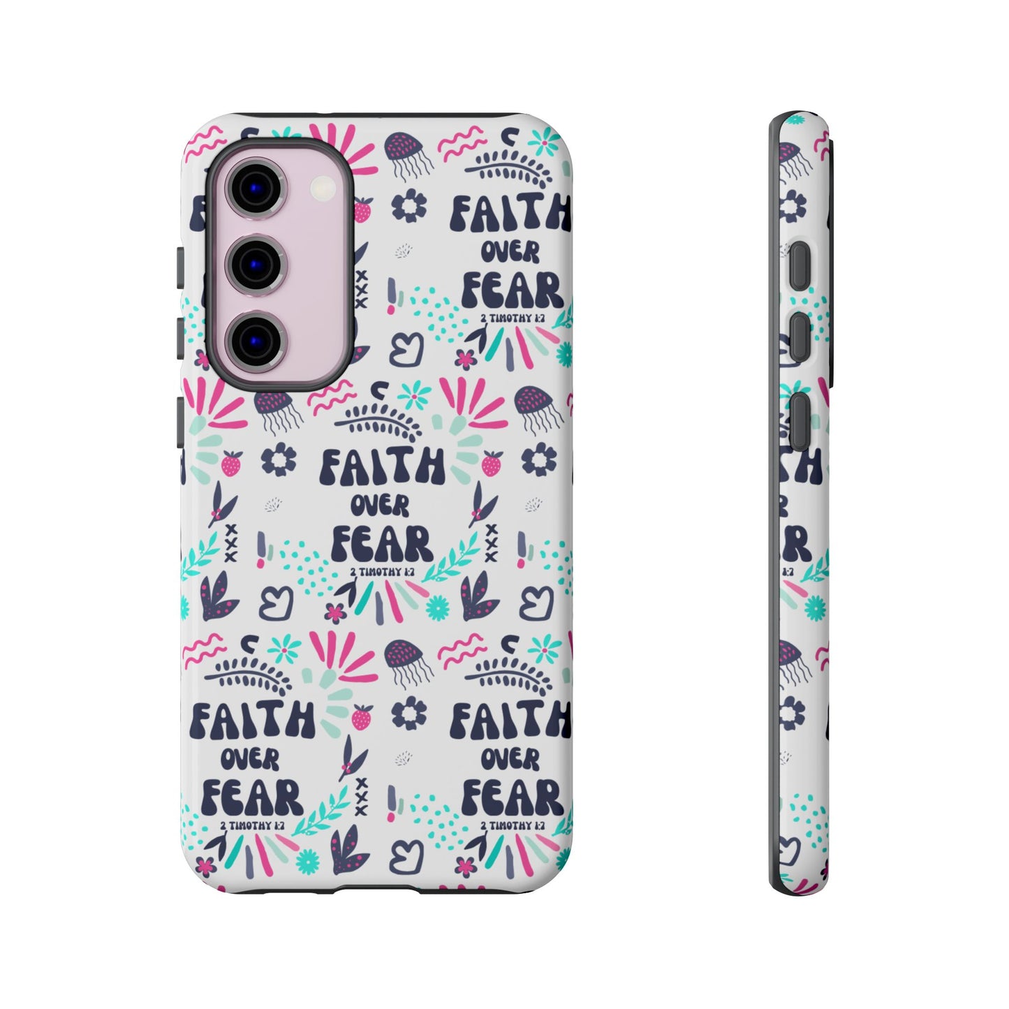 "Faith Over Fear" Phone Case