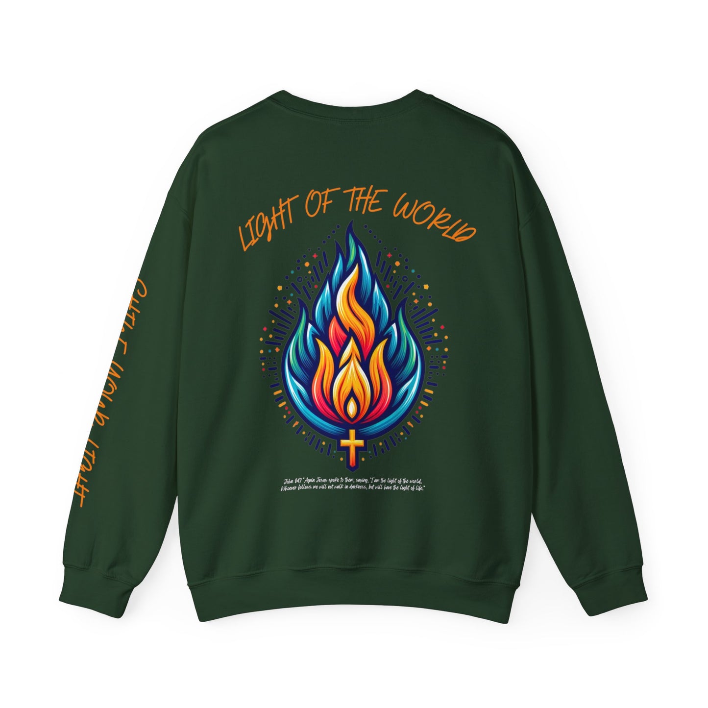 "Light of the World" Sweatshirt