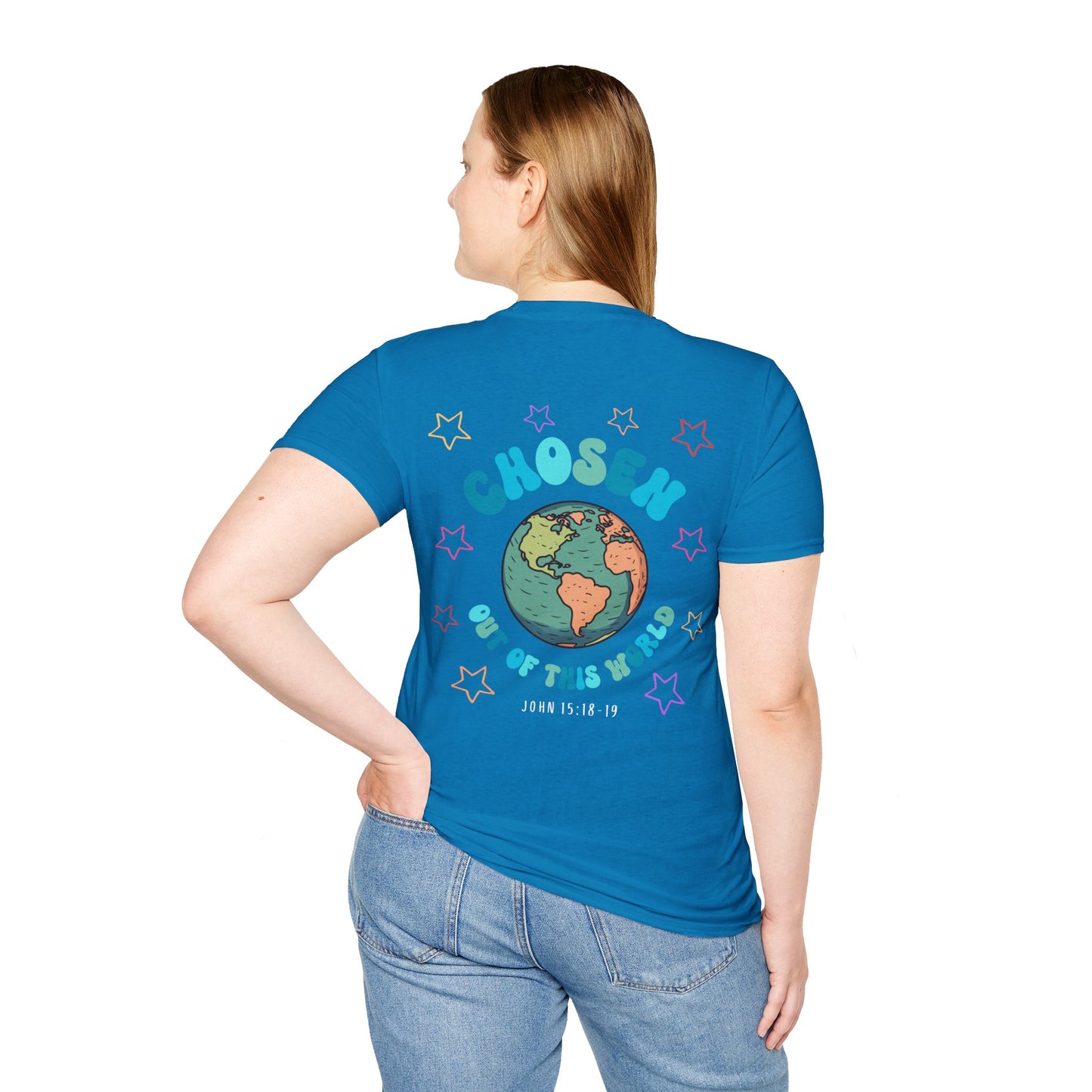 "Chosen Out Of This World" T-Shirt