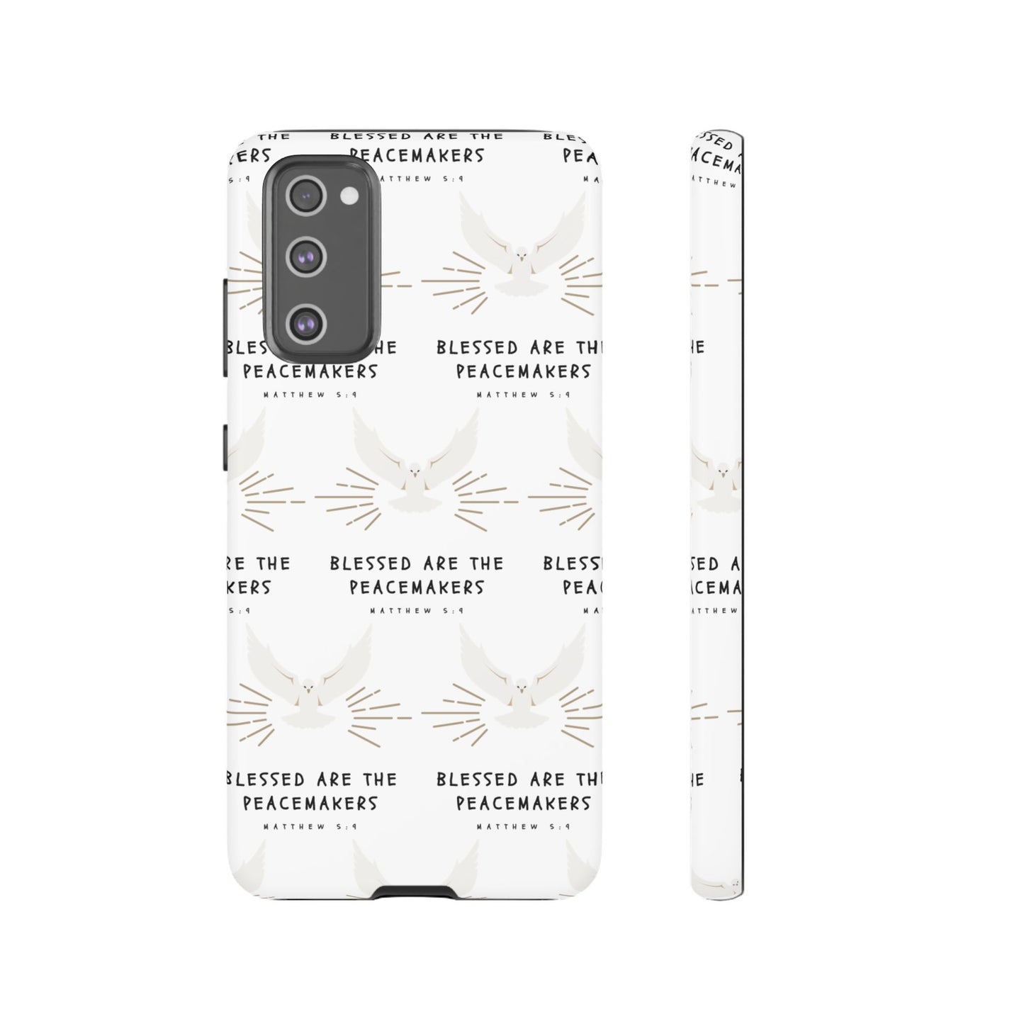 "Blessed Are The Peacemakers" Phone Case