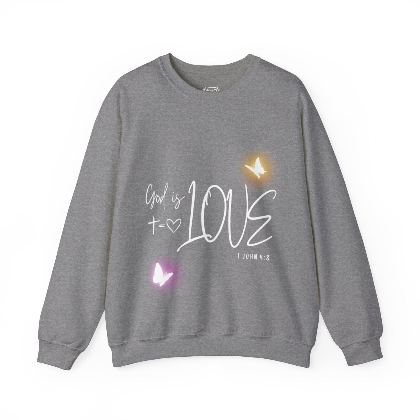 "God Is Love" Sweatshirt