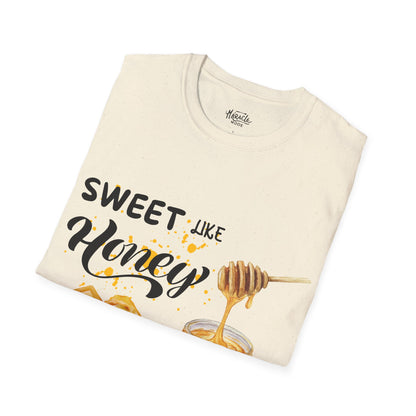 "Sweet Like Honey" T-Shirt