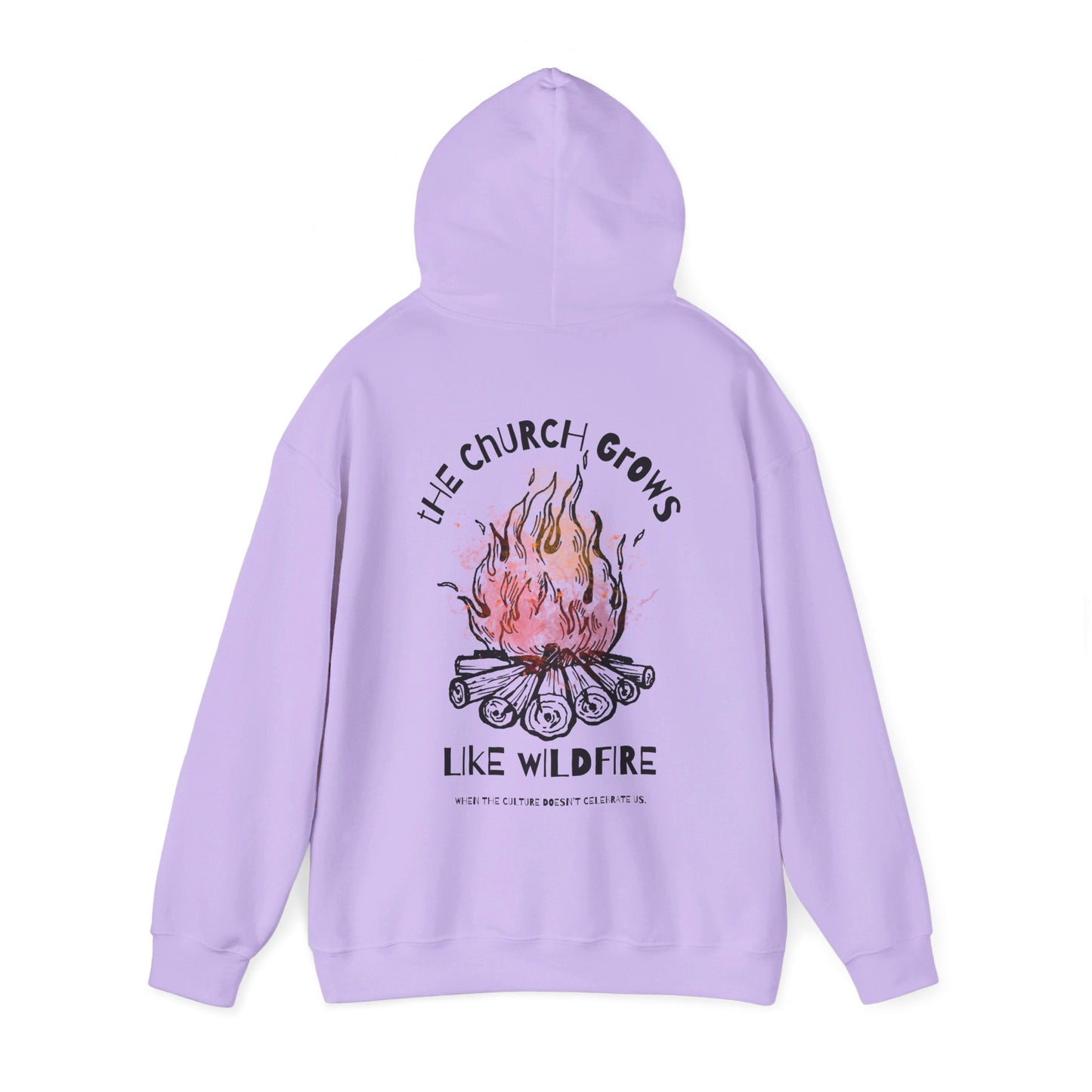 "The Church Grows Like Wildfire" Hoodie