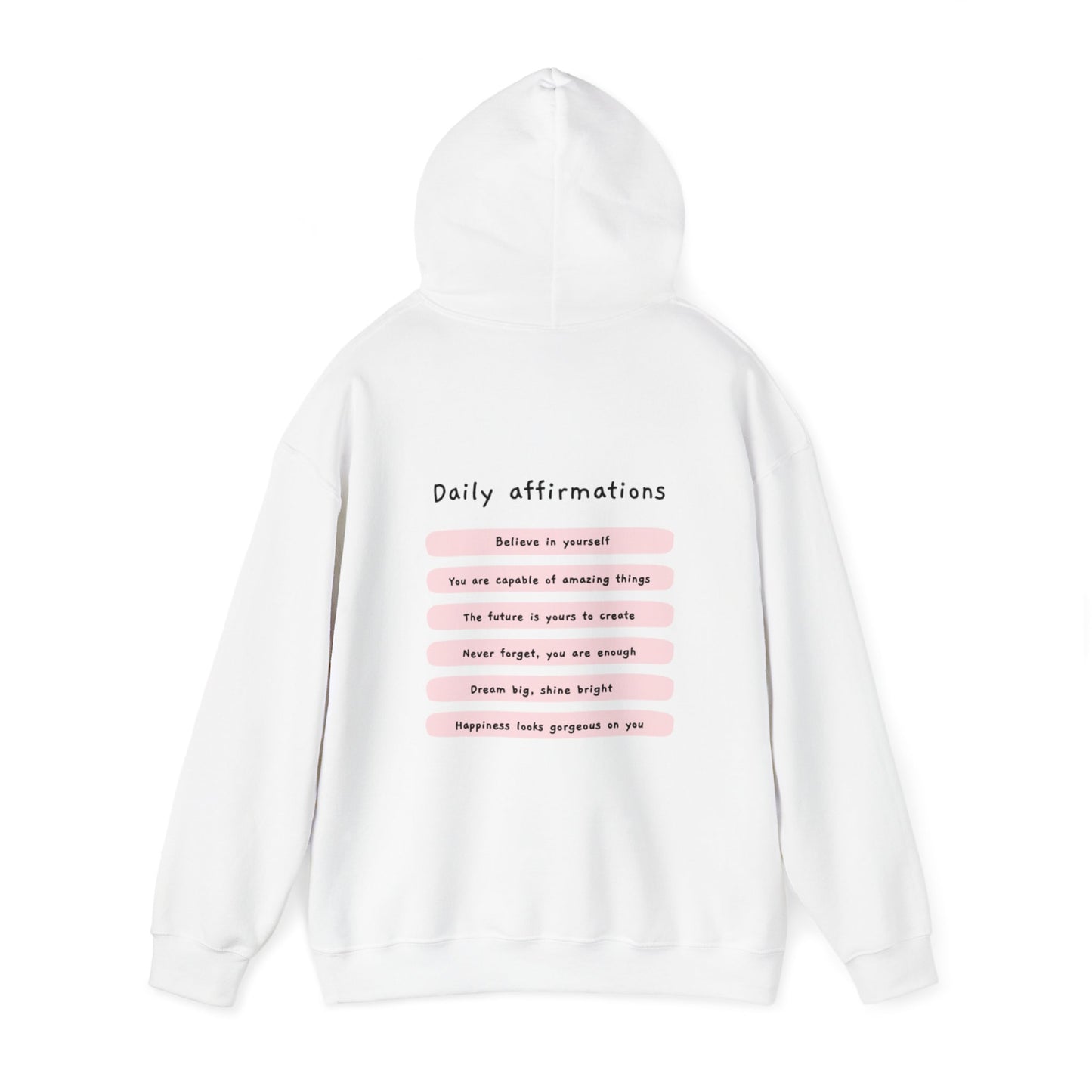 "Daily Affirmations" Hoodie