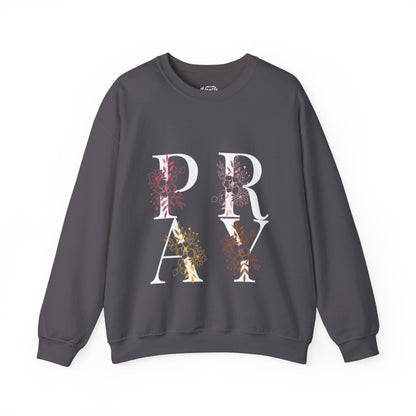 "Pray" Sweatshirt