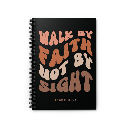 "Walk By Faith" Notebook