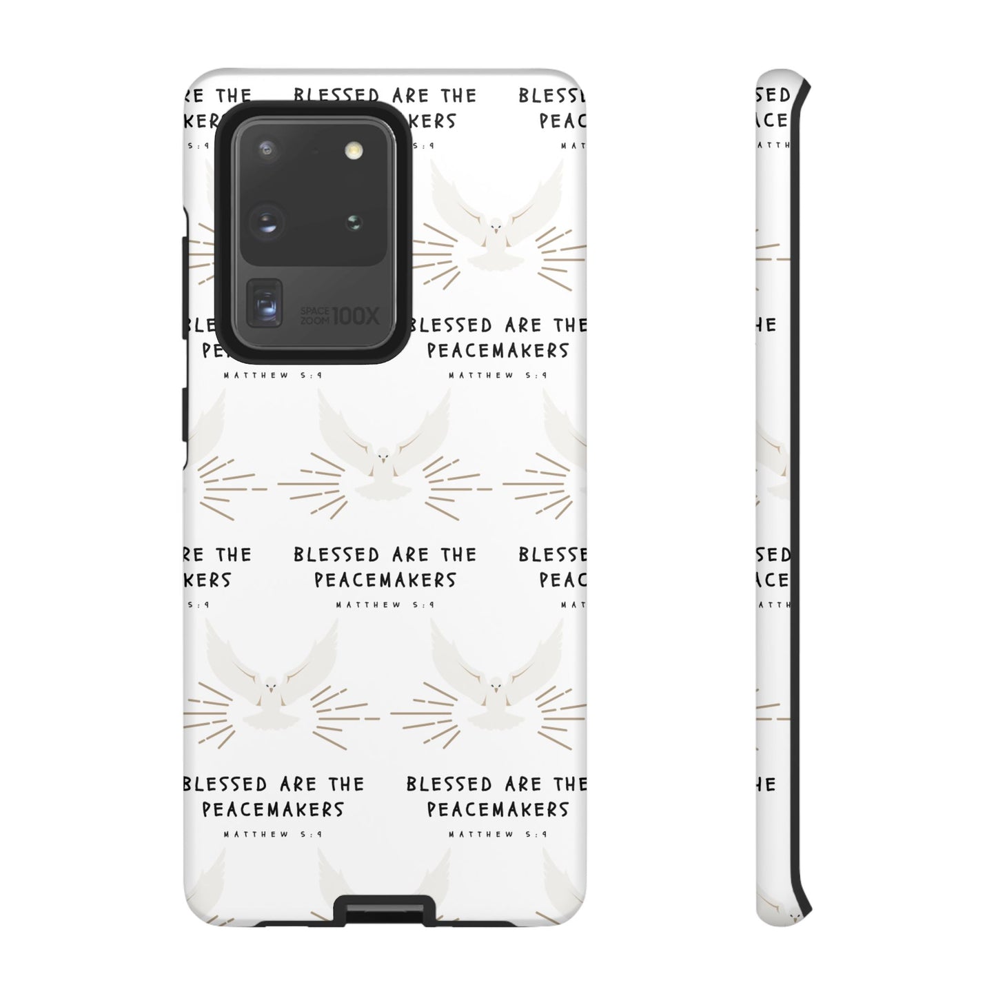 "Blessed Are The Peacemakers" Phone Case