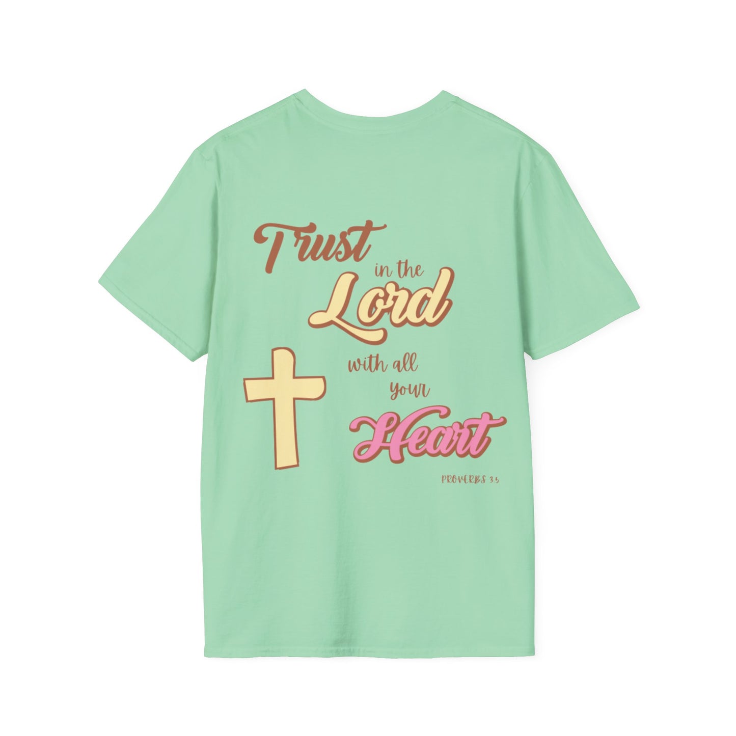 "Trust In The Lord" T-Shirt