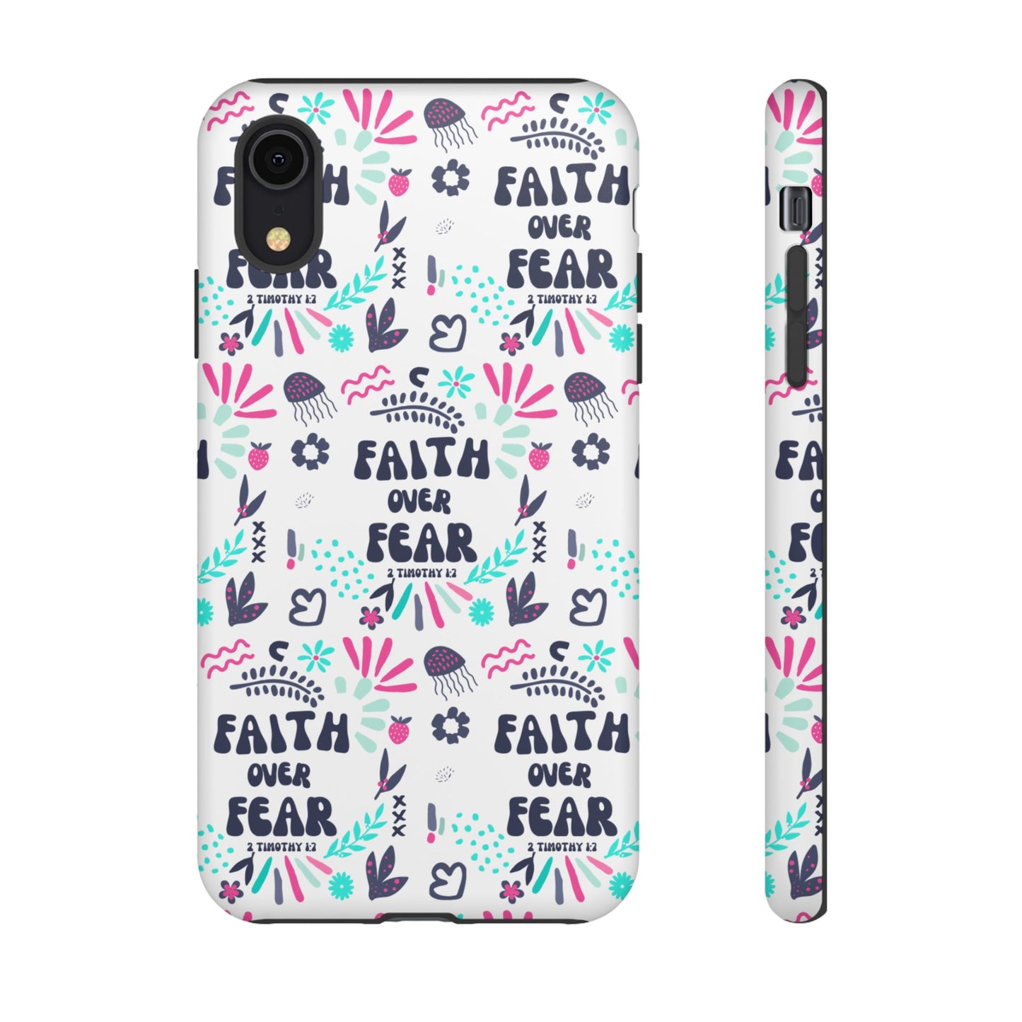 "Faith Over Fear" Phone Case