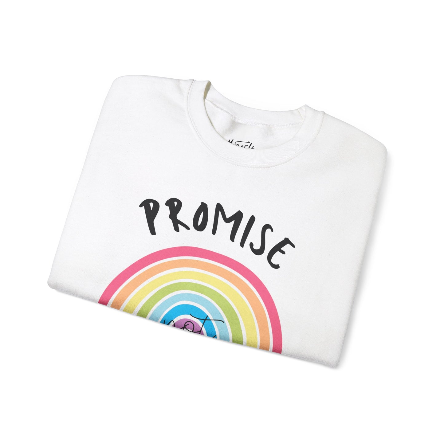 "Promise Not Pride" Sweatshirt