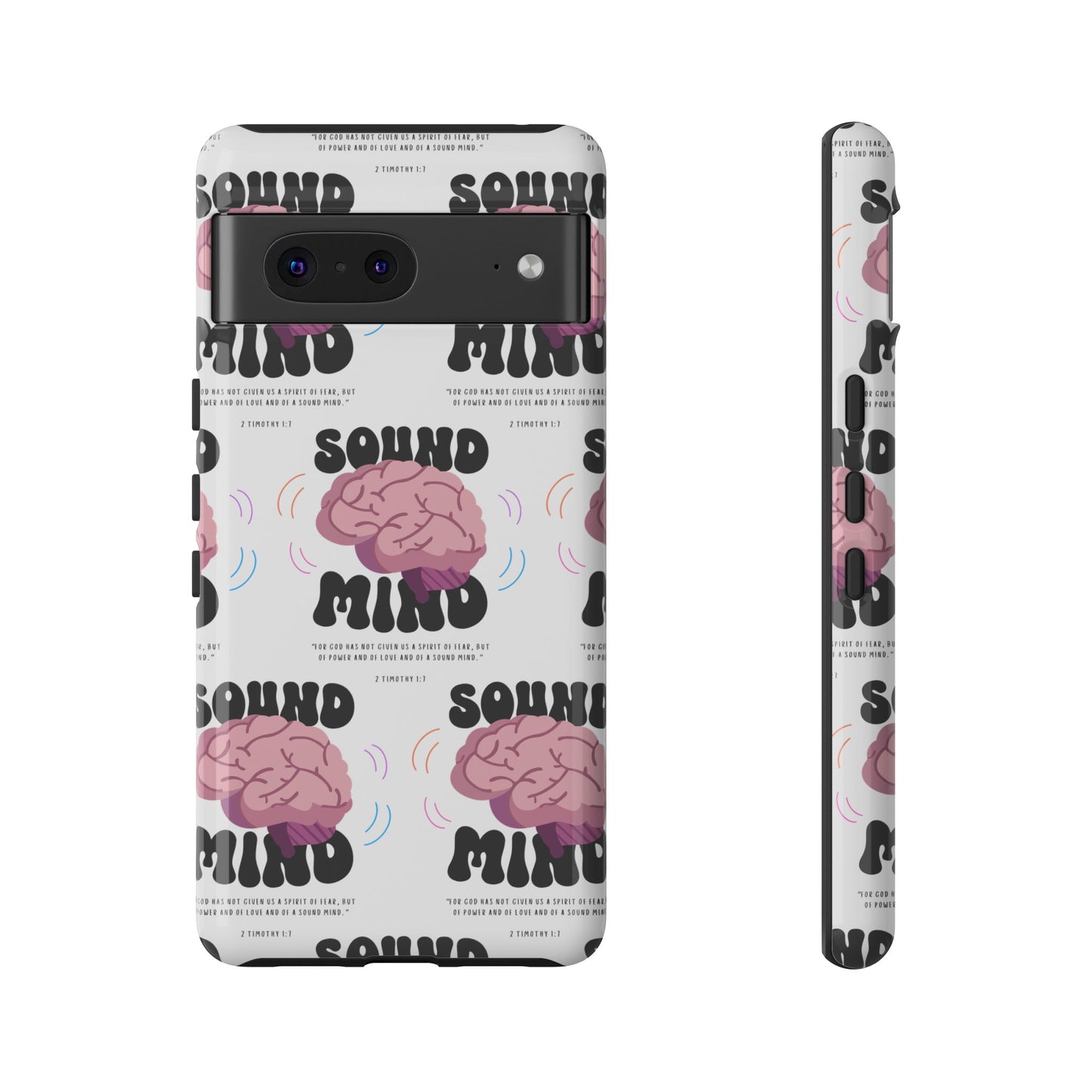 "Sound Mind" Phone Case