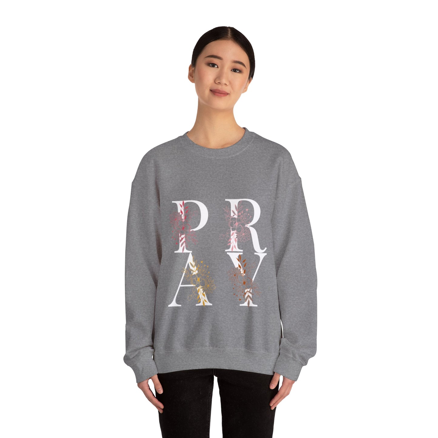 "Pray" Sweatshirt