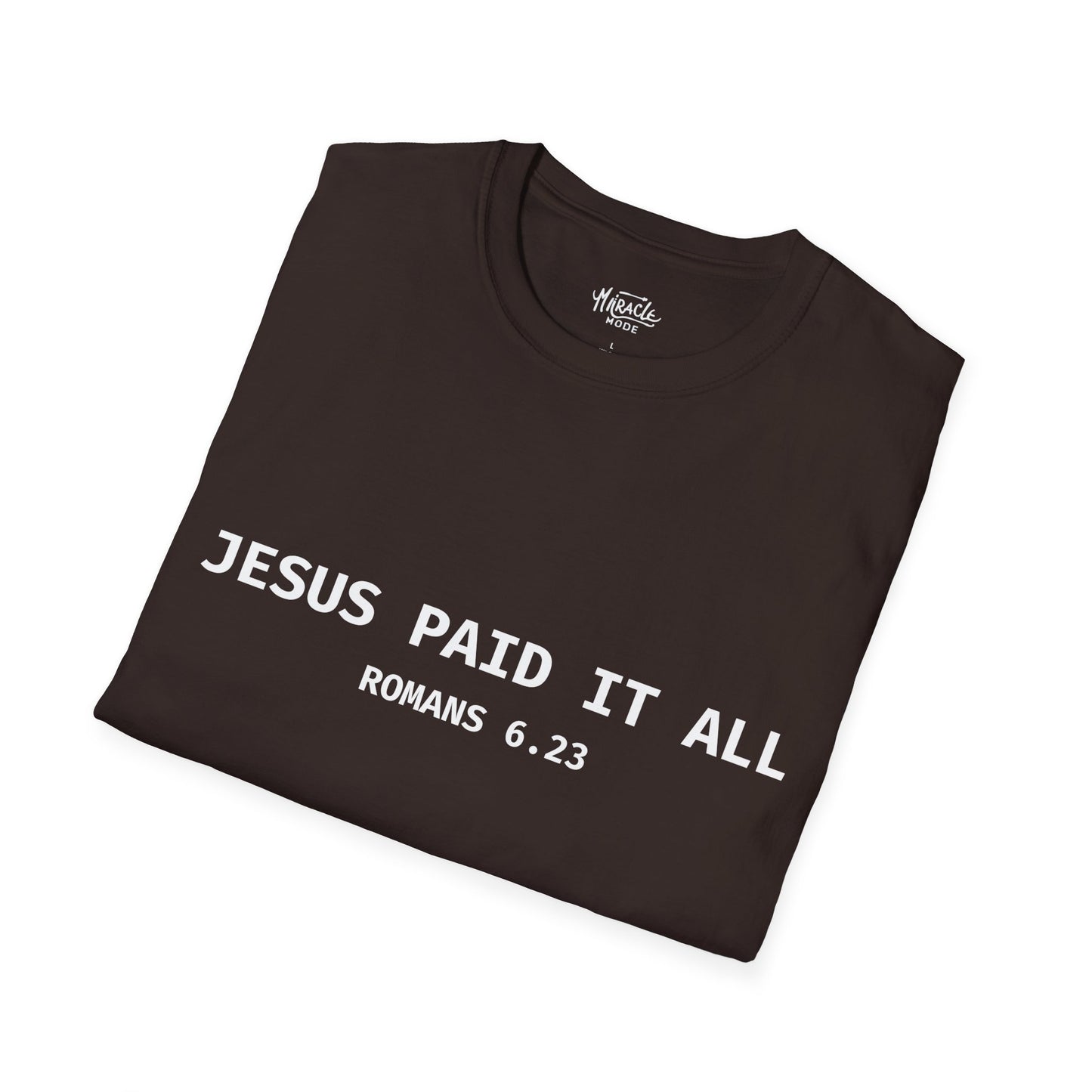 "Jesus Paid It All" T-Shirt