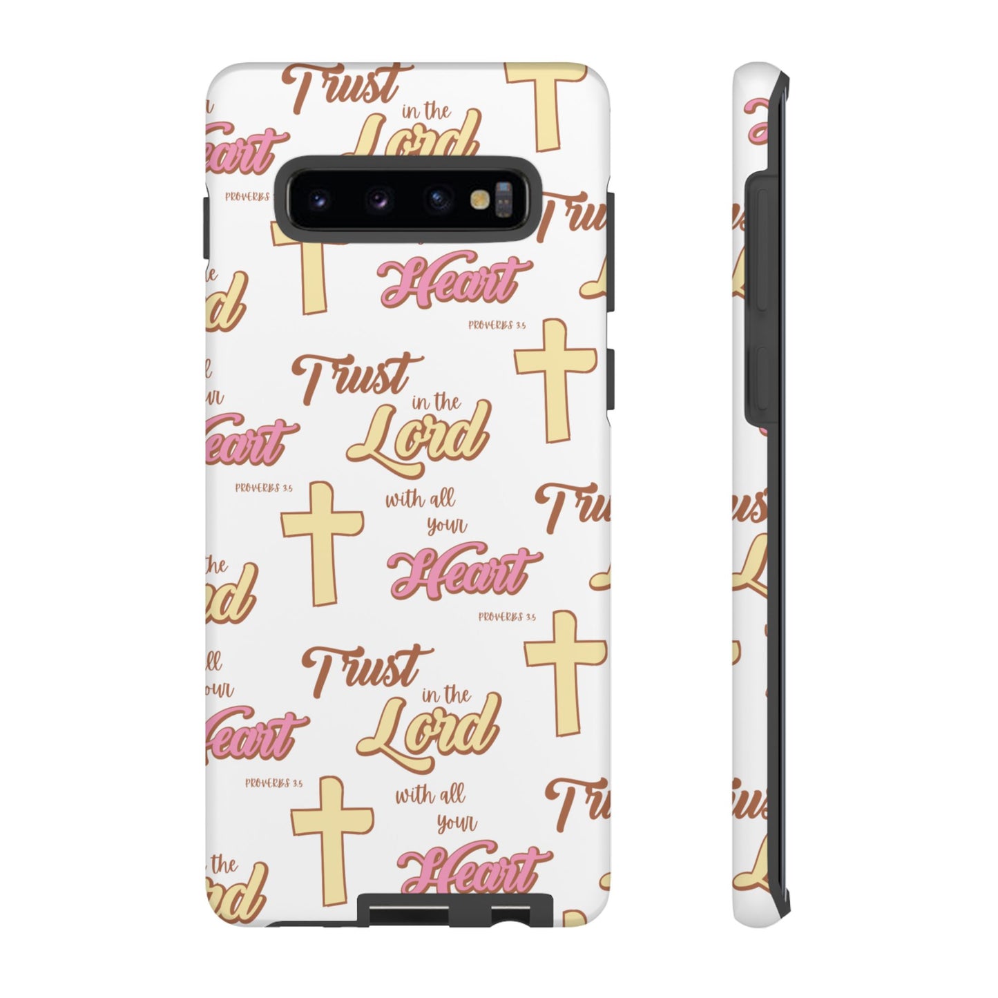 "Trust In The Lord" Phone Case