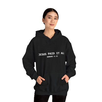 "Jesus Paid It All" Hoodie