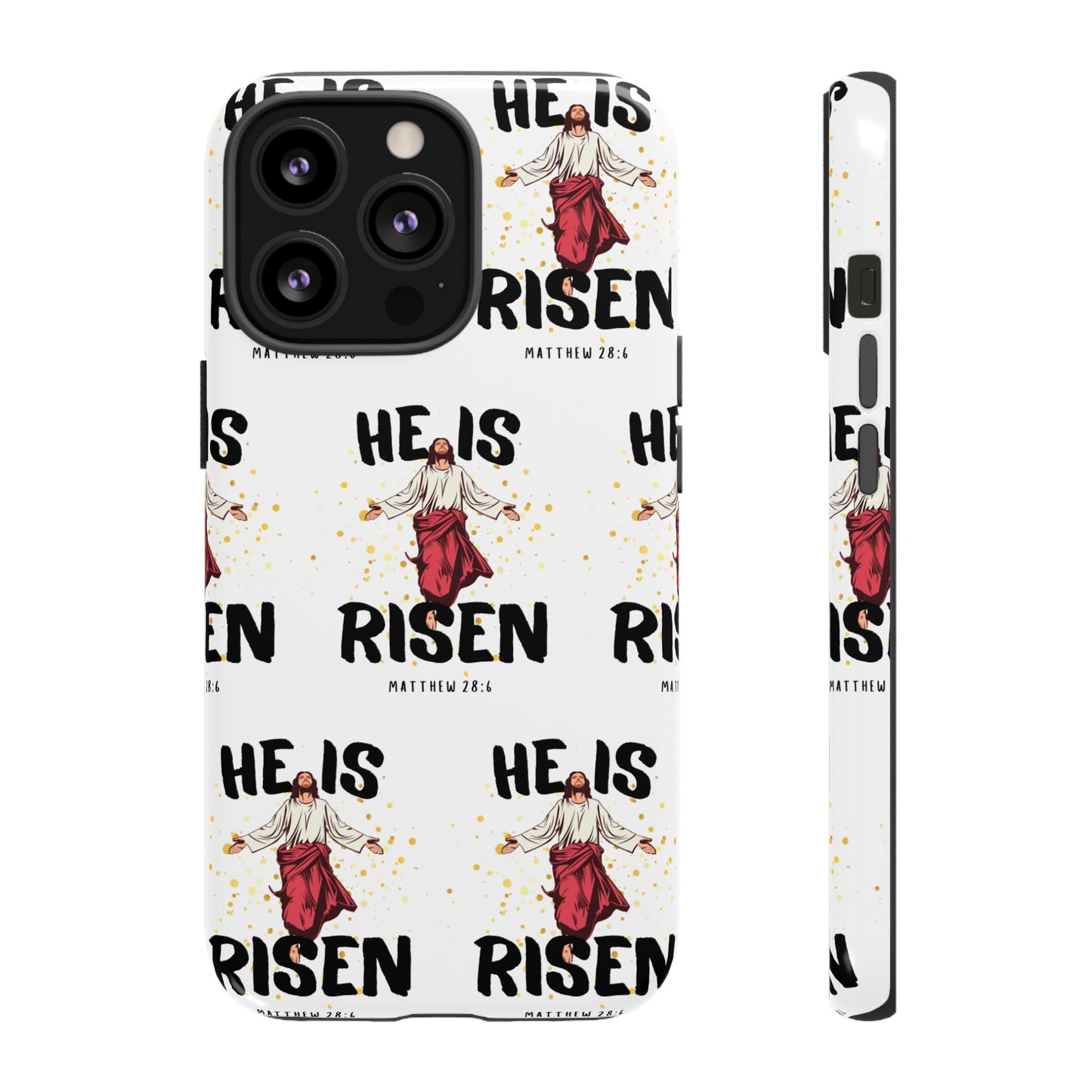 "He Is Risen" Phone Case