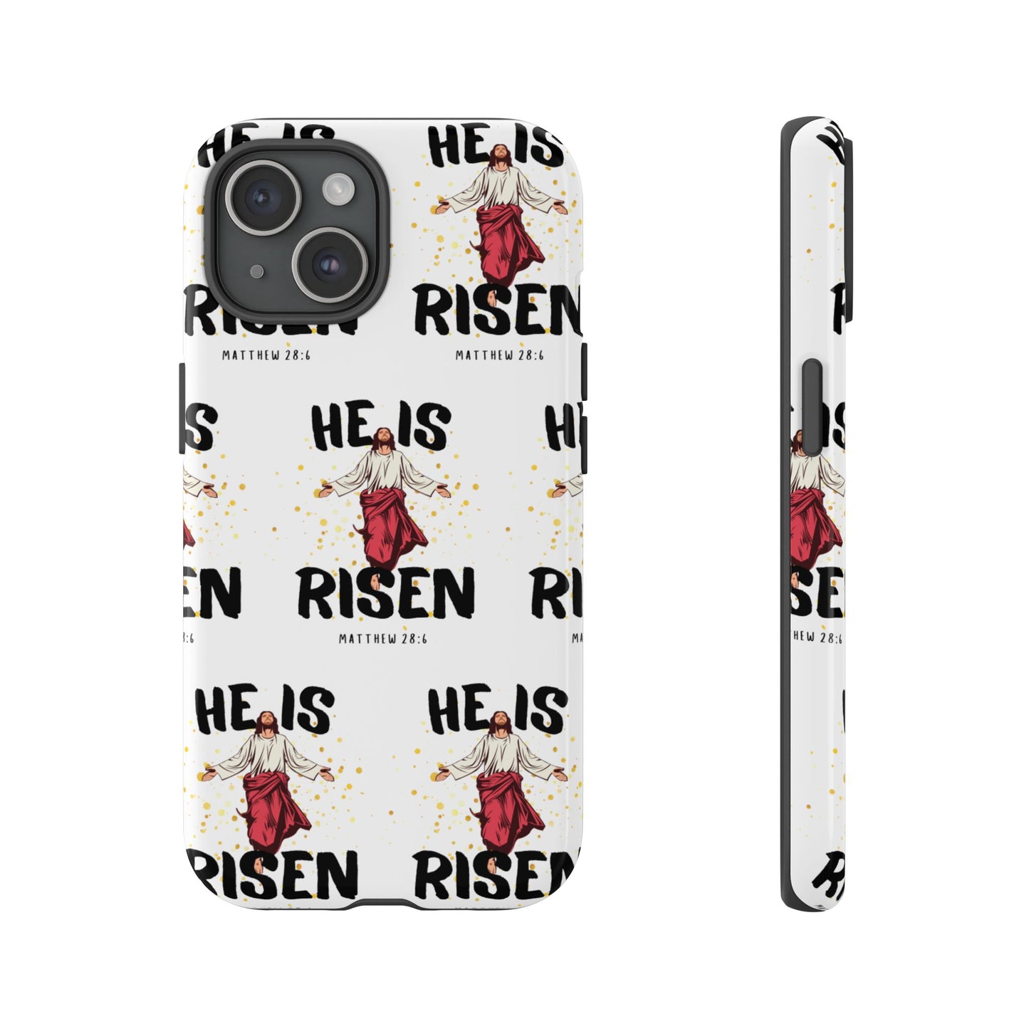 "He Is Risen" Phone Case