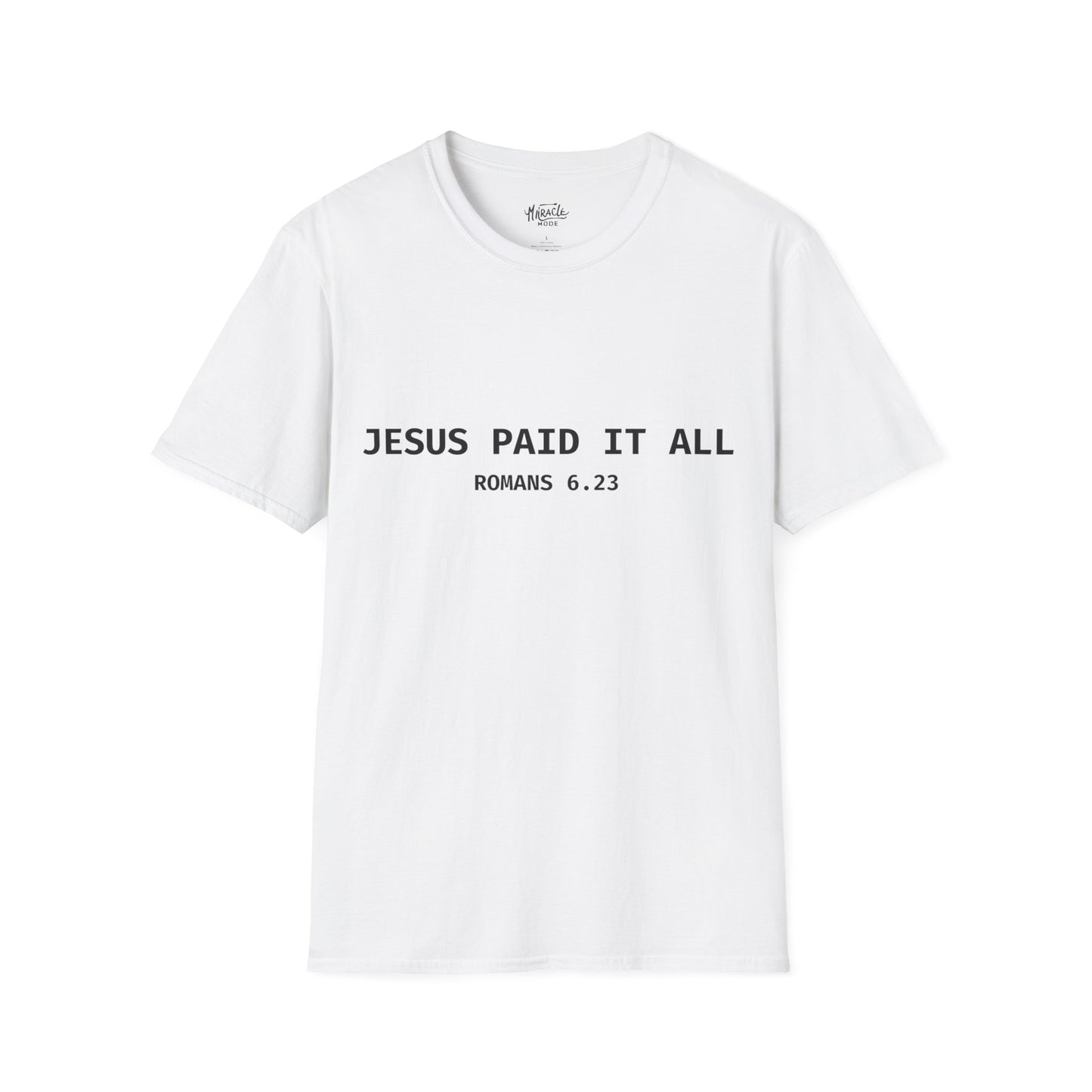 "Jesus Paid It All" T-Shirt