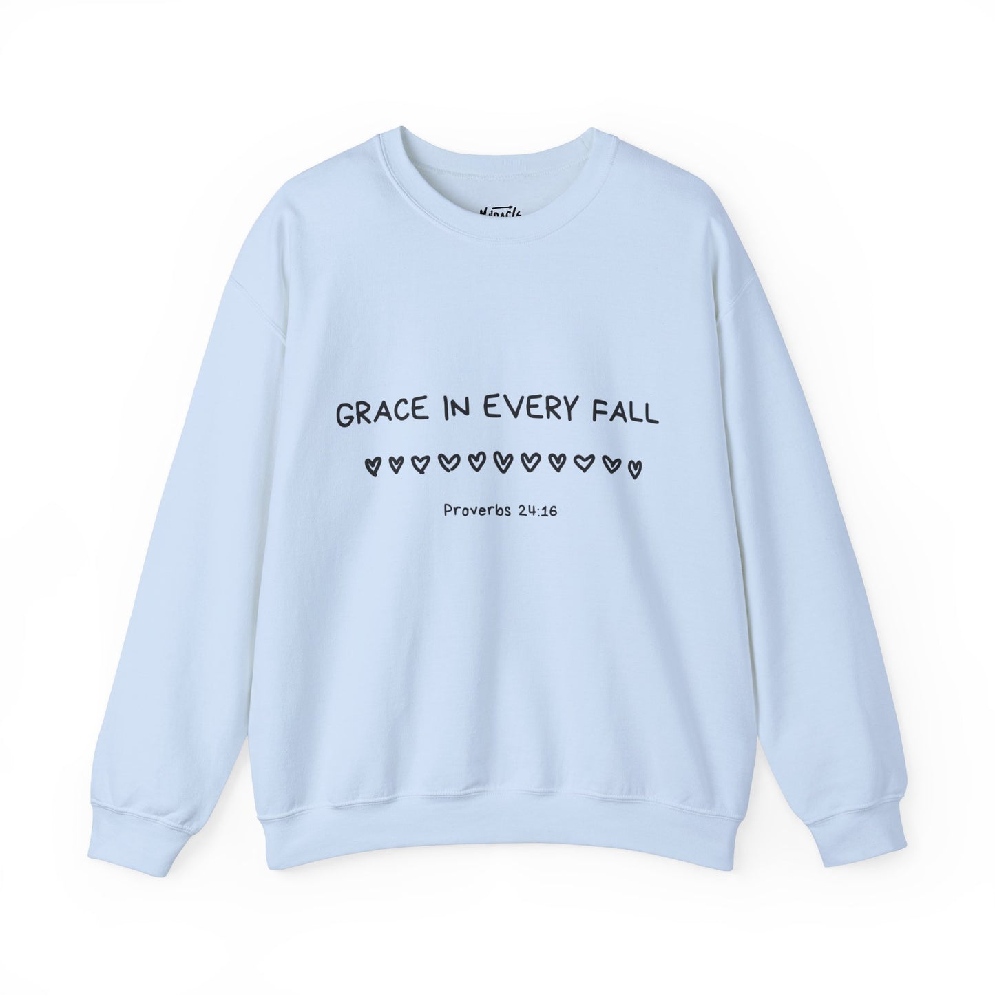 "Grace In Every Fall" Sweatshirt