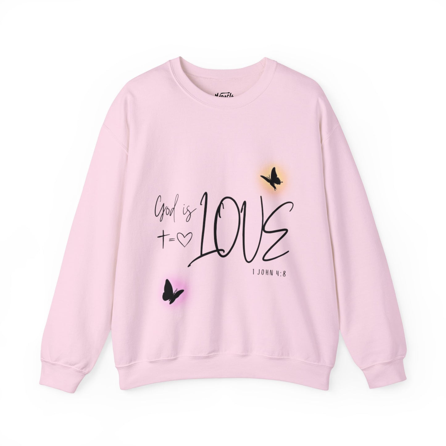 "God Is Love" Sweatshirt