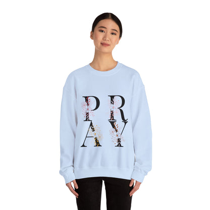 "Pray" Sweatshirt